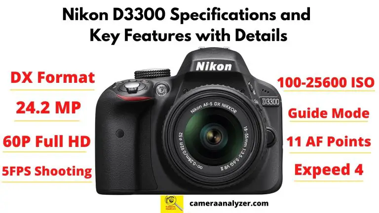 Nikon D3300 Specifications and Key Features