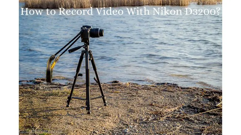 shooting video with Nikon D3200