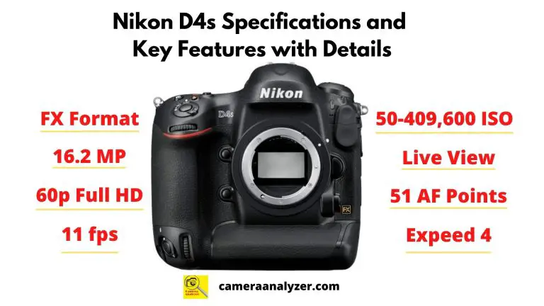 Nikon D4s Specifications and Key Features