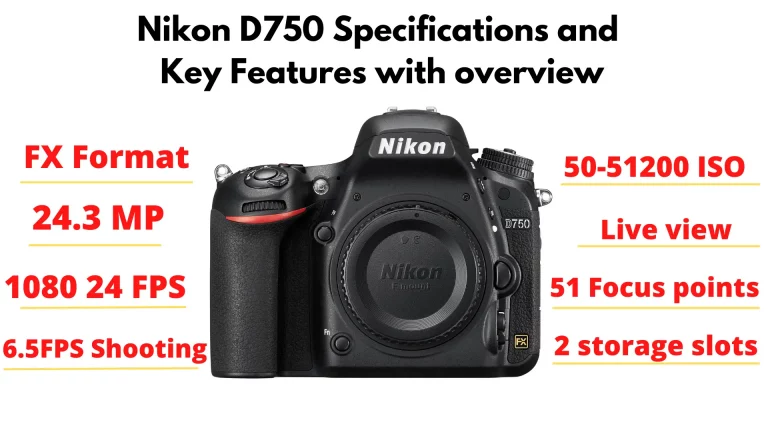 Nikon D750 specifications and key features with overview